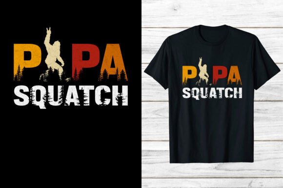 Bigfoot Squatch Shirt Papa Squatch Eps Graphics