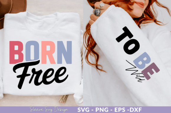 Born Free T-Shirt SVG Design - Printable