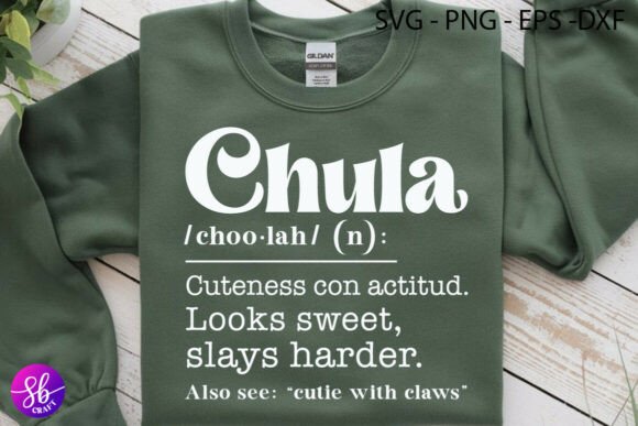Chula, Diccionario Para Latina Shirt Graphics