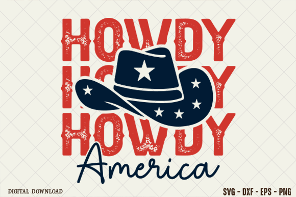 Howdy America 4th of July Cowboy SVG PNG: Graphics for T-Shirt Designs