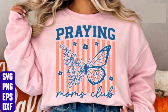 Praying Moms Club Embroidery Design