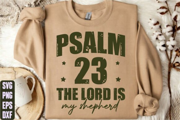 Psalm 23 the Lord is My Shepherd