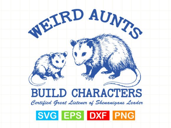 Weird Aunt Build Characters Possum Svg Graphics